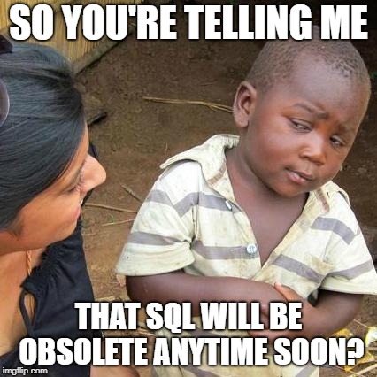 SQL obsolete